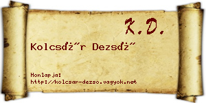 Kolcsár Dezső névjegykártya